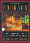 The Book Of Bourbon and Other Fine American Whiskeys